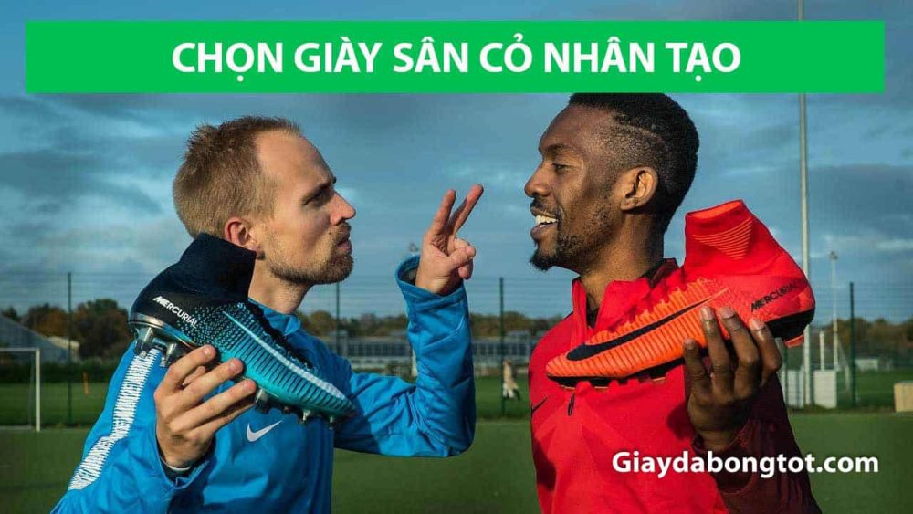 Chon giay da bong san co nhan tao theo vi tri