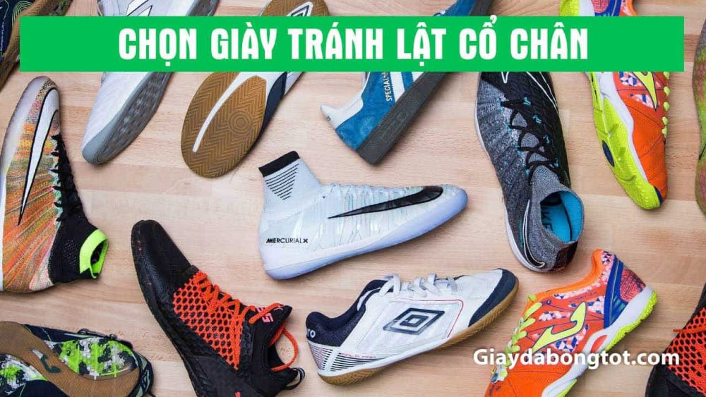 Chọn giày đá banh sân cỏ nhân tạo phù hợp sẽ giúp bạn tránh các chấn thương như lật cổ chân, mỏi chân, đau chân