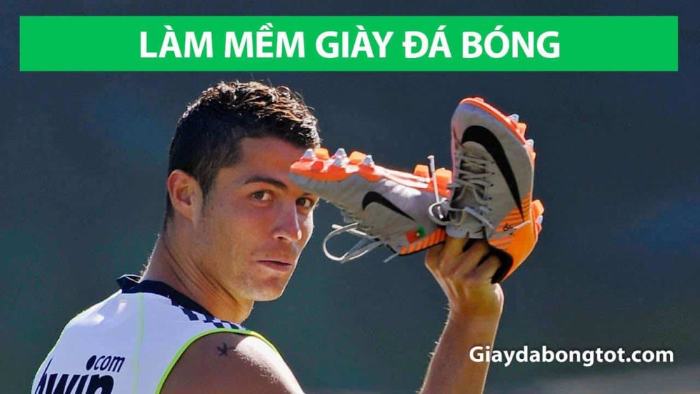 Cách làm mềm giày đá bóng mới mua (Break in) để tránh bị đau chân